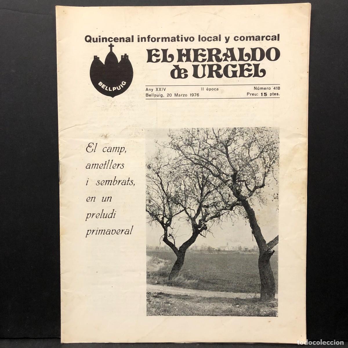 Coleccionismo de revistas y peri&oacute;dicos: EL HERALDO DE URGEL - BELLPUIG - QUINCENAL INFORMATIVO LOCAL Y COMARCAL - N&Uacute;M. 418 - 1976 / 476