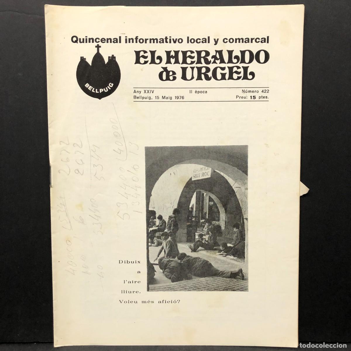 Coleccionismo de revistas y peri&oacute;dicos: EL HERALDO DE URGEL - BELLPUIG - QUINCENAL INFORMATIVO LOCAL Y COMARCAL - N&Uacute;M. 422 - 1976 / 479
