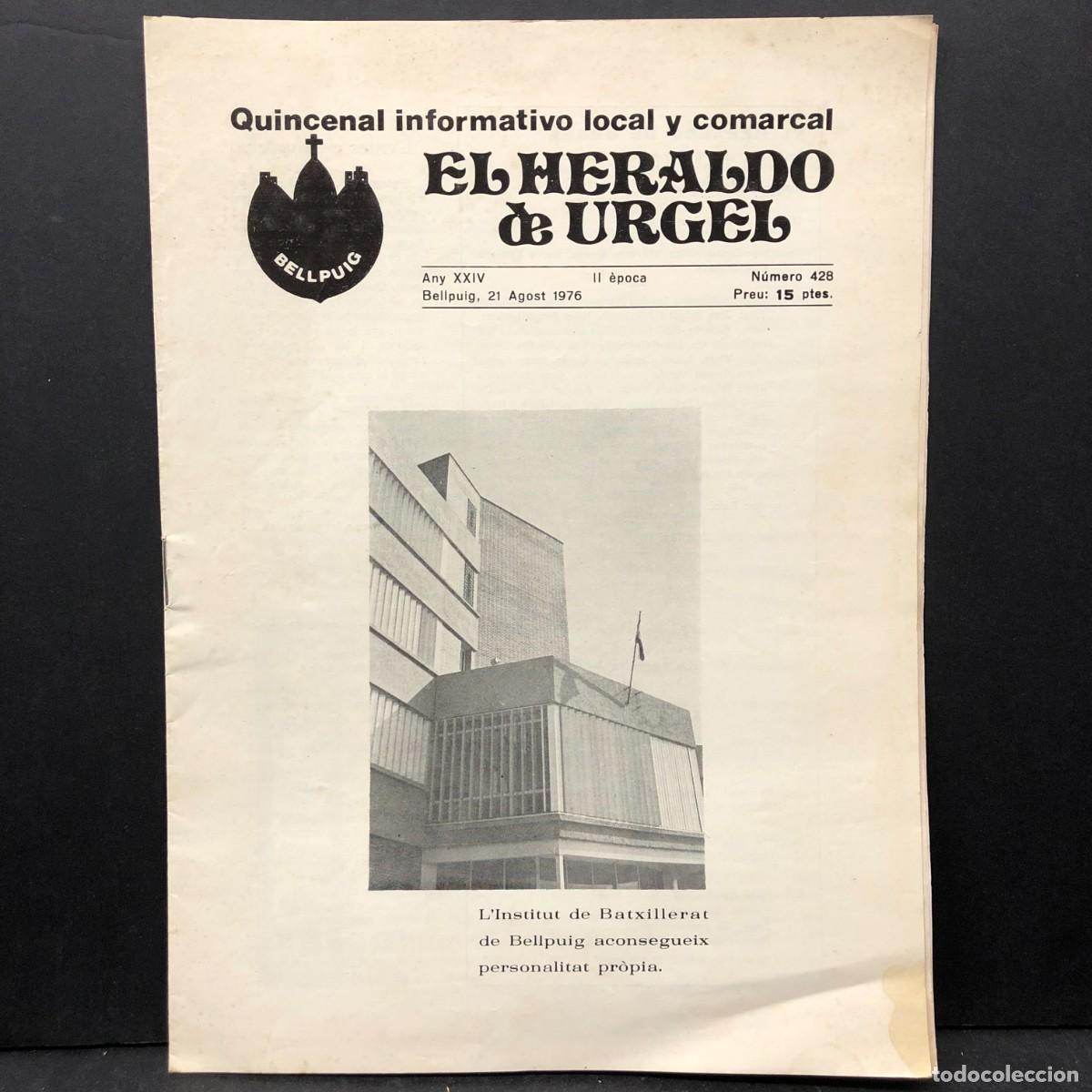 Coleccionismo de revistas y peri&oacute;dicos: EL HERALDO DE URGEL - BELLPUIG - QUINCENAL INFORMATIVO LOCAL Y COMARCAL - N&Uacute;M. 428 - 1976 / 481