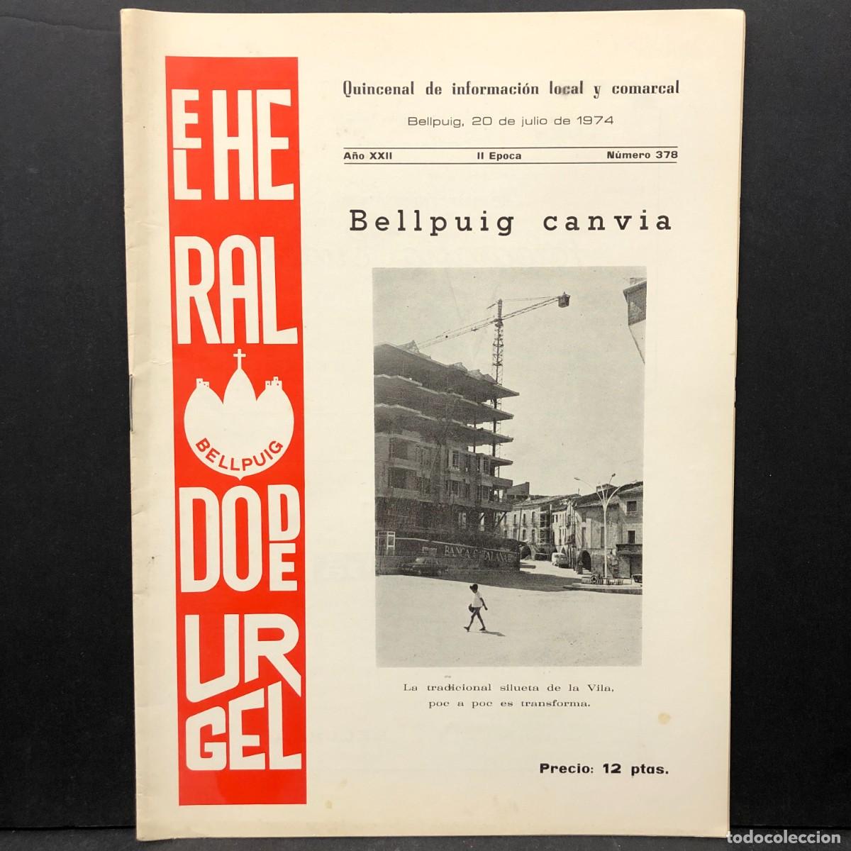 Coleccionismo de revistas y peri&oacute;dicos: EL HERALDO DE URGEL - BELLPUIG - QUINCENAL INFORMATIVO LOCAL Y COMARCAL - N&Uacute;M. 378 - 1974 / 484
