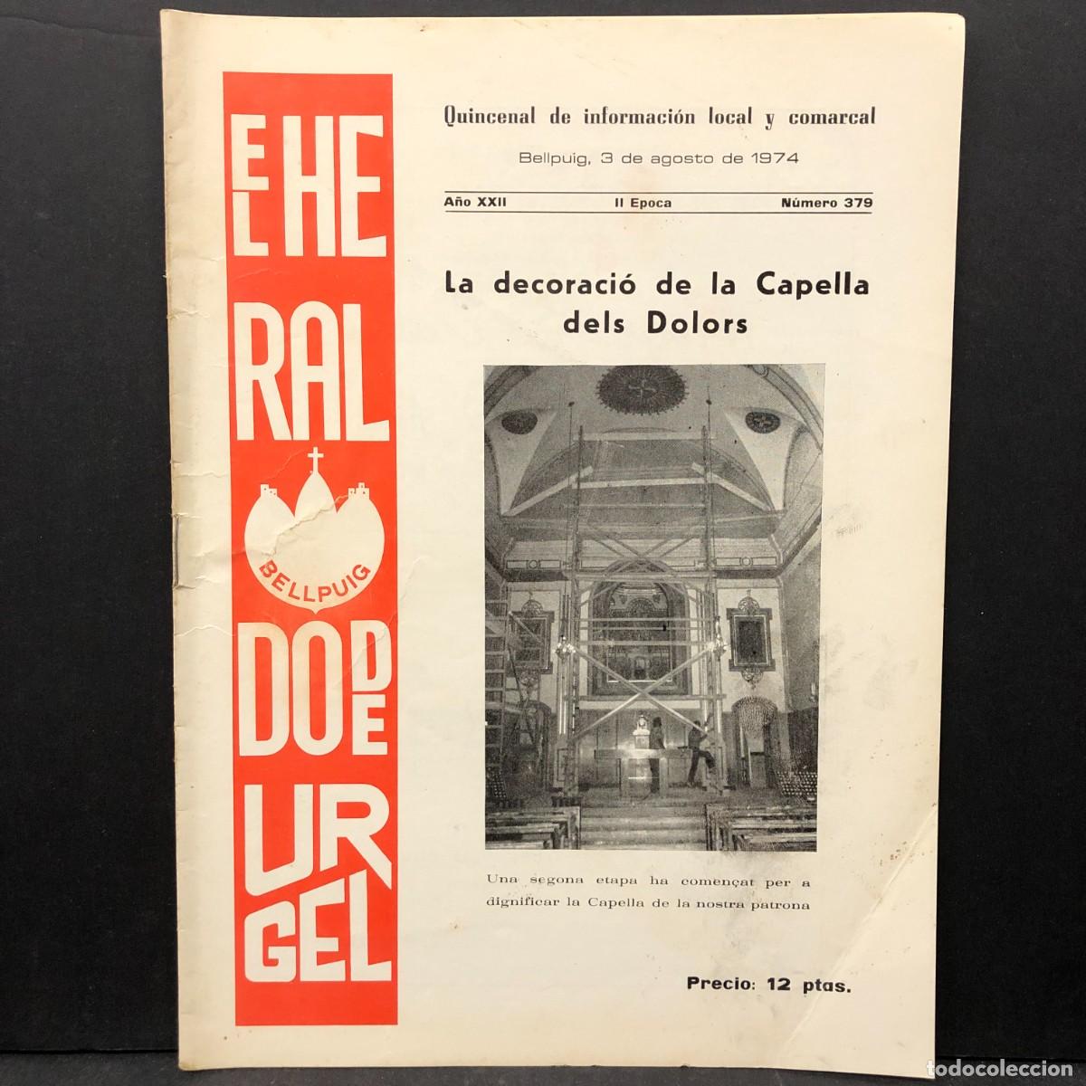 Coleccionismo de revistas y peri&oacute;dicos: EL HERALDO DE URGEL - BELLPUIG - QUINCENAL INFORMATIVO LOCAL Y COMARCAL - N&Uacute;M. 379 - 1974 / 485