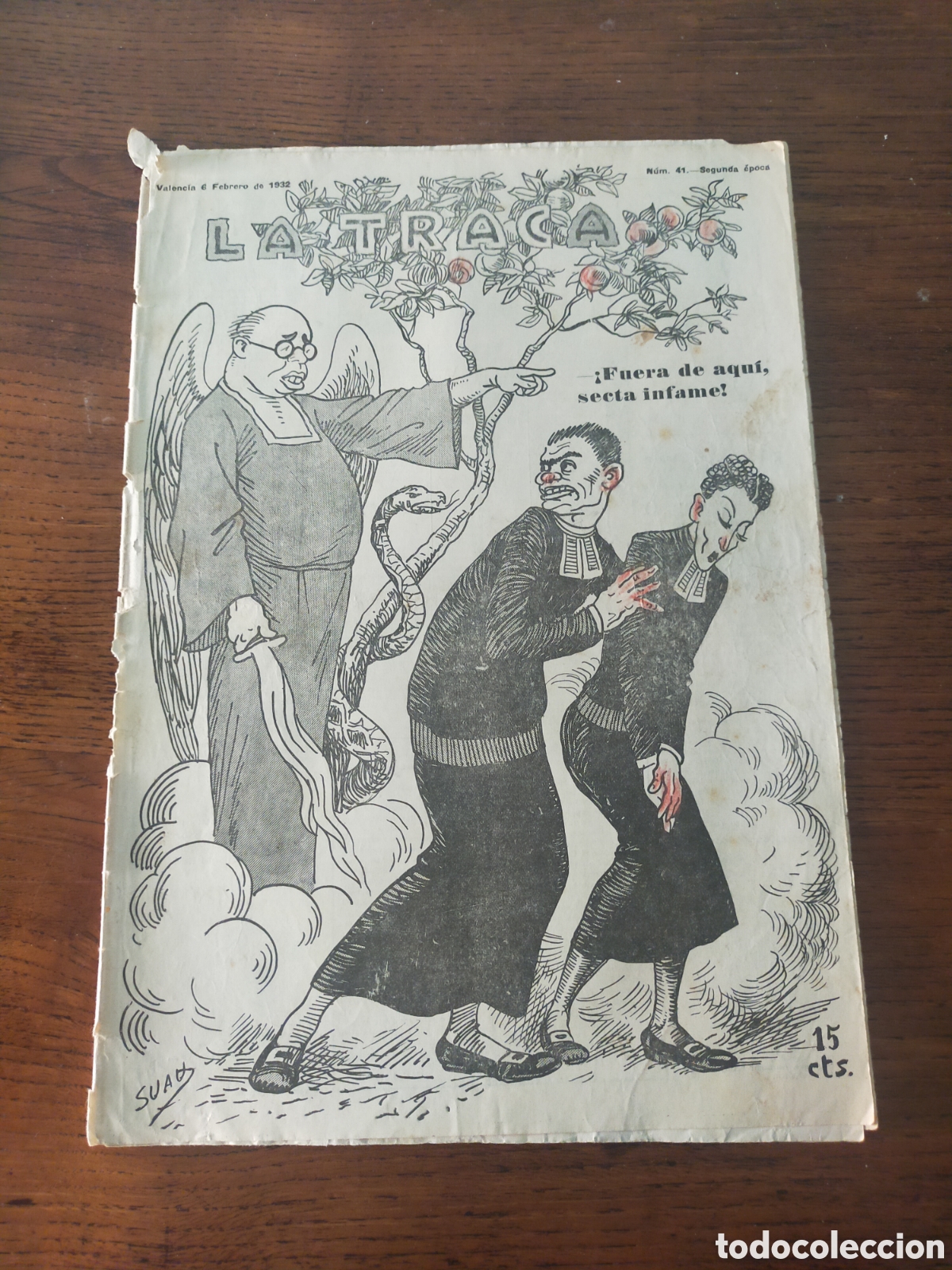 Collezionismo di Riviste e Giornali: LA TRACA.revista sat&iacute;rica y anticlerical espa&ntilde;ola (Val&egrave;ncia, 6 de febrero de 1932, N&uacute;m. 41,