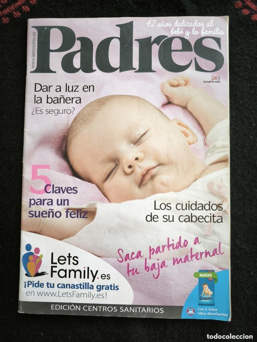 Collectionnisme de Revues et Journaux: Revista Padres Maternidad Y Beb&eacute;s &ndash; Publicaci&oacute;n Con Consejos Para Coleccionistas Y Lectores