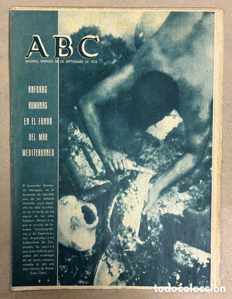 Collectionnisme de Revues et Journaux: ABC (24 SEPTIEMBRE 1954) ANFORAS ROMANAS ADDAYA (MENORCA), DUQUE DE ALBA Y CONDE DE ANDRADE