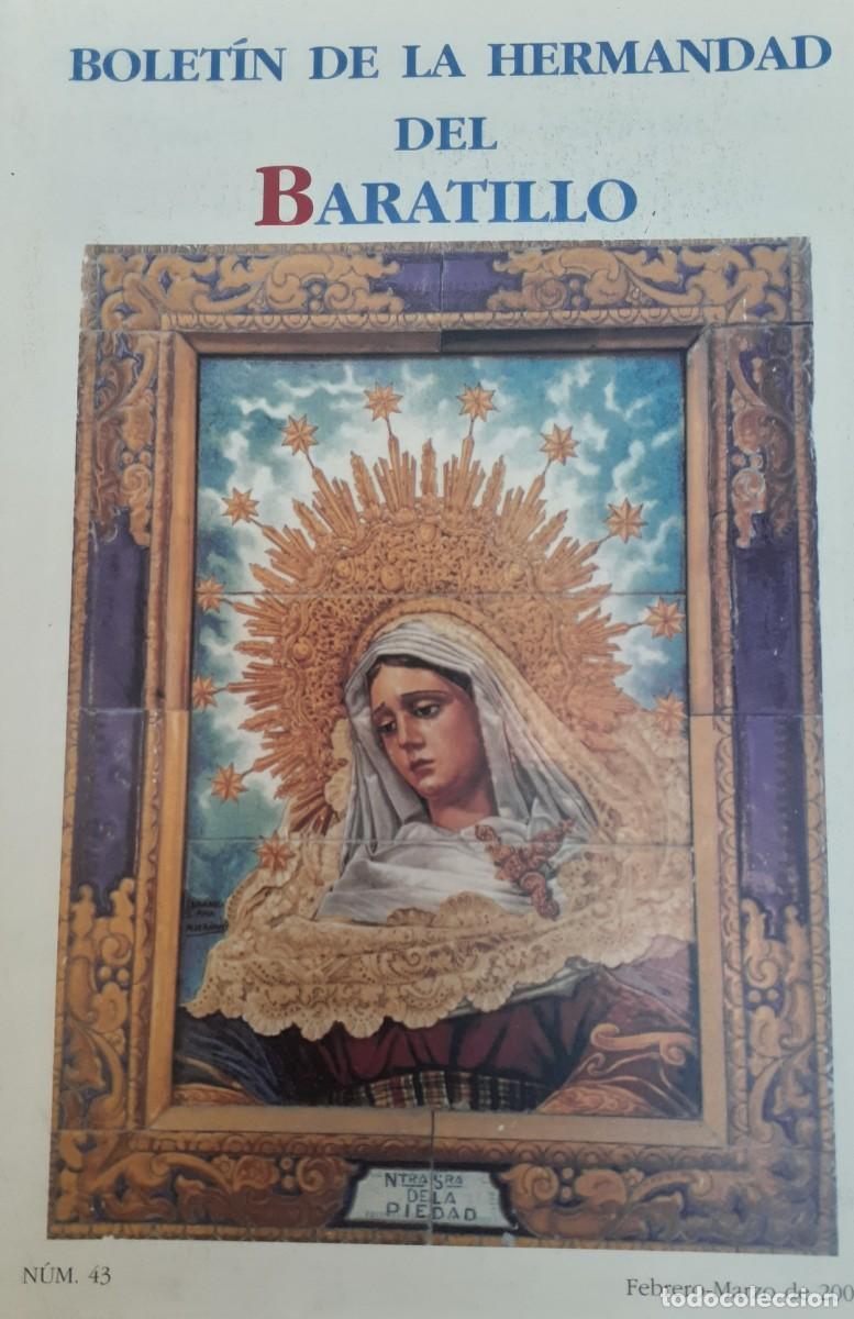 Coleccionismo de revistas y peri&oacute;dicos: SEMANA SANTA SEVILLA, BOLET&Iacute;N HERMANDAD DEL BARATILLO N&ordm; 43, FEBRERO-MARZO 2001