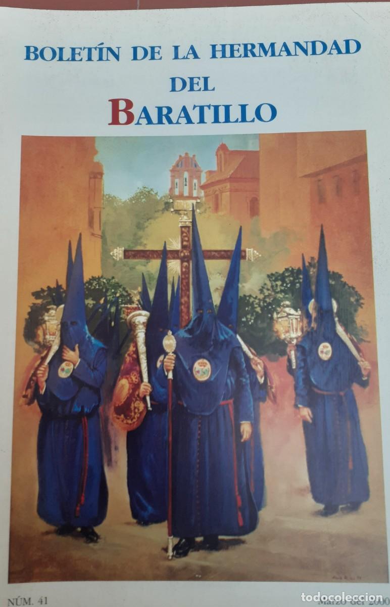 Coleccionismo de revistas y peri&oacute;dicos: SEMANA SANTA SEVILLA, BOLET&Iacute;N HERMANDAD DEL BARATILLO N&ordm; 41, MARZO 2000