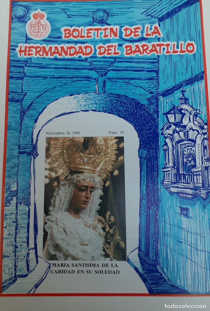 Coleccionismo de revistas y peri&oacute;dicos: SEMANA SANTA SEVILLA, BOLET&Iacute;N HERMANDAD DEL BARATILLO N&ordm; 19, NOVIEMBRE 1989