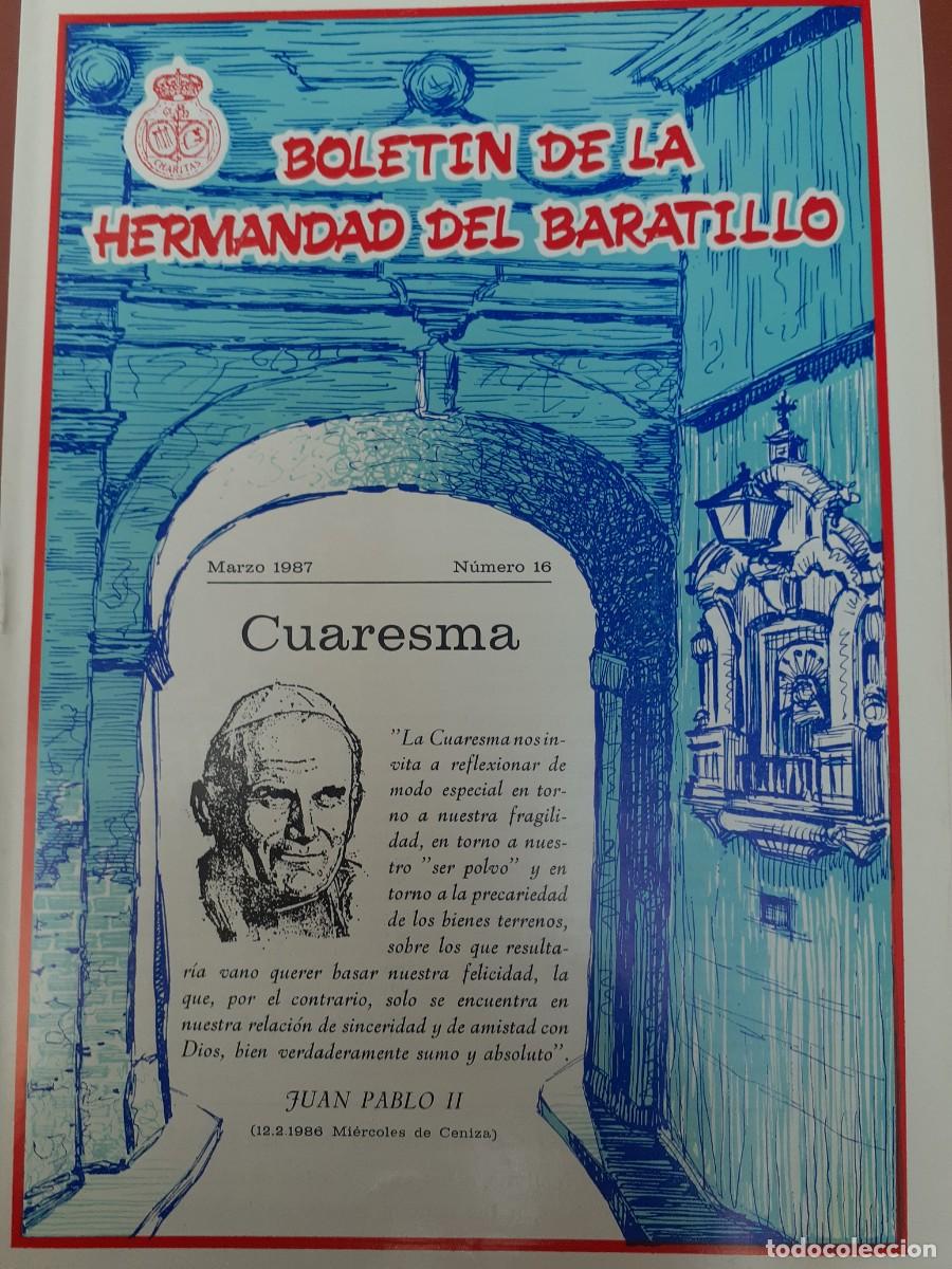 Coleccionismo de revistas y peri&oacute;dicos: SEMANA SANTA SEVILLA, BOLET&Iacute;N HERMANDAD DEL BARATILLO N&ordm; 16, MARZO 1987