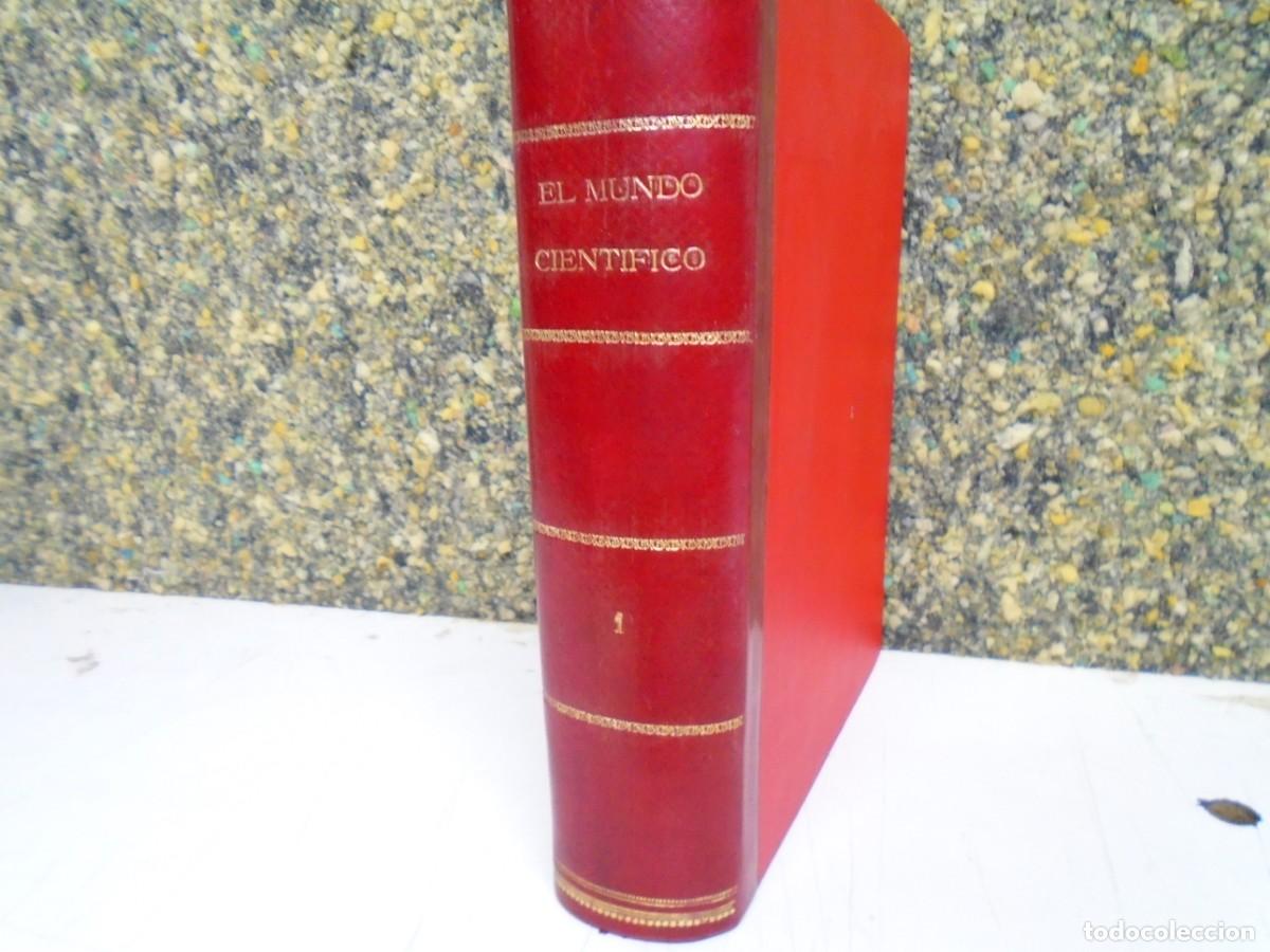 Coleccionismo de revistas y peri&oacute;dicos: REVISTAS&rdquo;EL MUNDO CIENTIFICO&rdquo;N&ordm; 1(20-5-1899)AL N&ordm; 50(16-3-1901)VER FOTOS.ECLIPSE DE 1900 EN ELCHE.