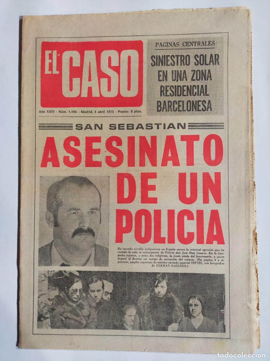 Sammeln von Zeitschriften und Zeitungen: PERIODICO &rdquo;EL CASO&rdquo; SEMANARIO DE SUCESOS N&ordm; 1196 - A&Ntilde;O 1975