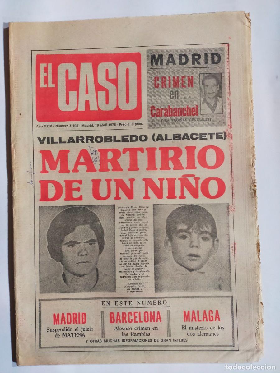 Colecionismo de Revistas e Jornais: PERIODICO &rdquo;EL CASO&rdquo; SEMANARIO DE SUCESOS N&ordm; 1198 - A&Ntilde;O 1975
