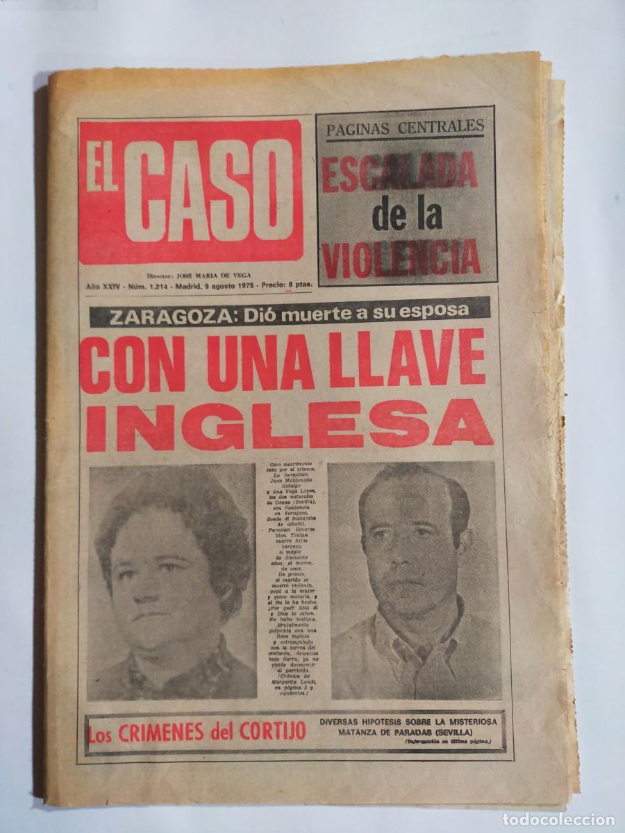 Coleccionismo de revistas y peri&oacute;dicos: PERIODICO &rdquo;EL CASO&rdquo; SEMANARIO DE SUCESOS N&ordm; 1214 - A&Ntilde;O 1975