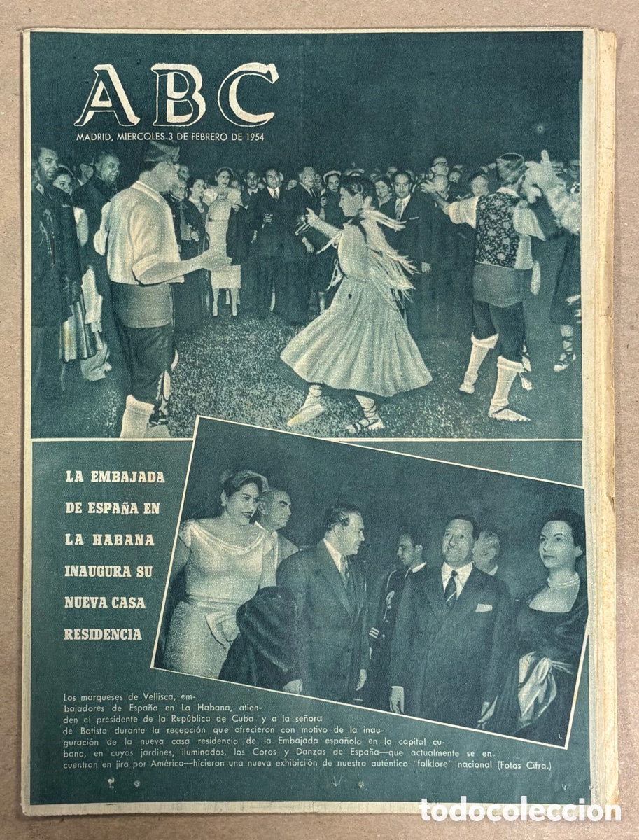 Coleccionismo de revistas y peri&oacute;dicos: ABC (3 FEBRERO 1954) EMBAJADA ESPA&Ntilde;A LA HABANA INAUGURA RESIDENCIA BATISTA, PILAR L&Oacute;PEZ BALLET
