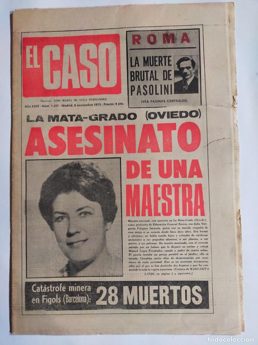 Collezionismo di Riviste e Giornali: PERIODICO &rdquo;EL CASO&rdquo; SEMANARIO DE SUCESOS N&ordm; 1227 - A&Ntilde;O 1975