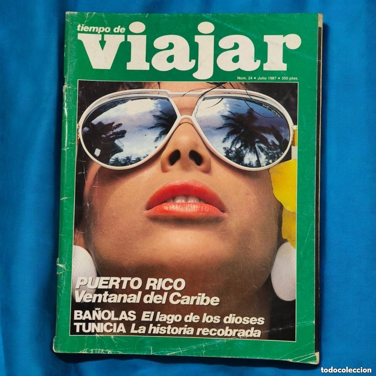 Collection Magazines and Newspapers: Revista TIEMPO DE VIAJAR n&ordm; 24 (1987) &ndash; Puerto Rico, Ventanal del Caribe &ndash; Portada Ic&oacute;nica