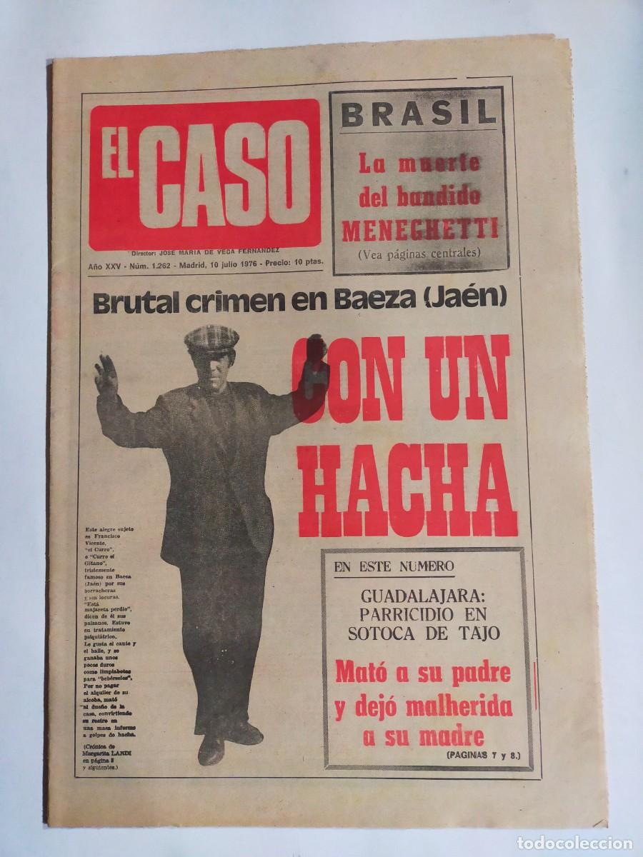 Collection Magazines and Newspapers: PERIODICO &rdquo;EL CASO&rdquo; SEMANARIO DE SUCESOS N&ordm; 1262 - A&Ntilde;O 1976