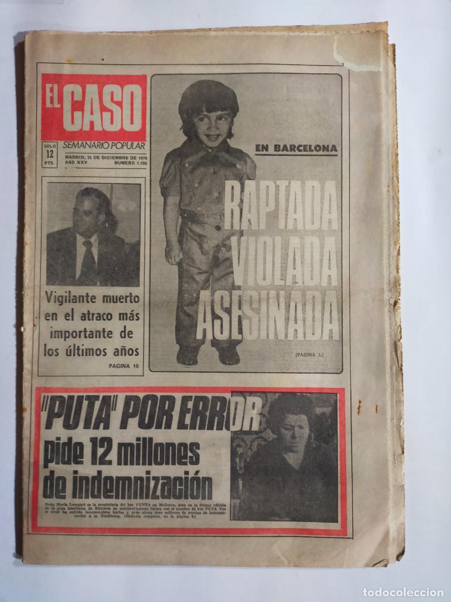 Coleccionismo de revistas y peri&oacute;dicos: PERIODICO &rdquo;EL CASO&rdquo; SEMANARIO DE SUCESOS N&ordm; 1286 - A&Ntilde;O 1976