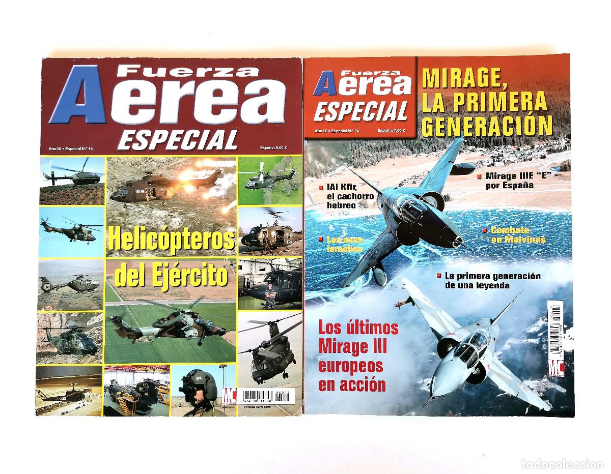 Coleccionismo de revistas y peri&oacute;dicos: 2 Especiales FUERZA A&Eacute;REA Nos 14 y 15 (MIRAGE 1&ordf; Generaci&oacute;n 2003 y Helic&oacute;pteros FAMET 2004)
