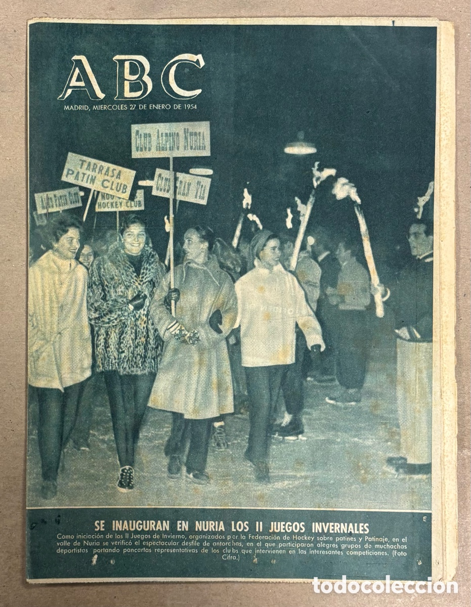 Coleccionismo de revistas y peri&oacute;dicos: ABC (27 ENERO 1954) INAUGURACI&Oacute;N EN NURIA JUEGOS DE INVIERNO, FRANCISCO DE BORJA Y DONOSO CORT&Eacute;S