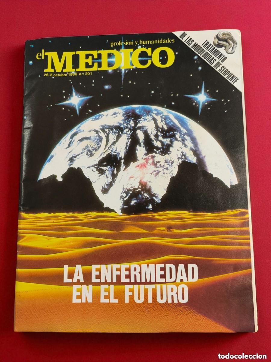 Collection Magazines and Newspapers: Revista El M&eacute;dico N&ordm; 201 &ndash; 1986 &ndash; La Enfermedad En El Futuro