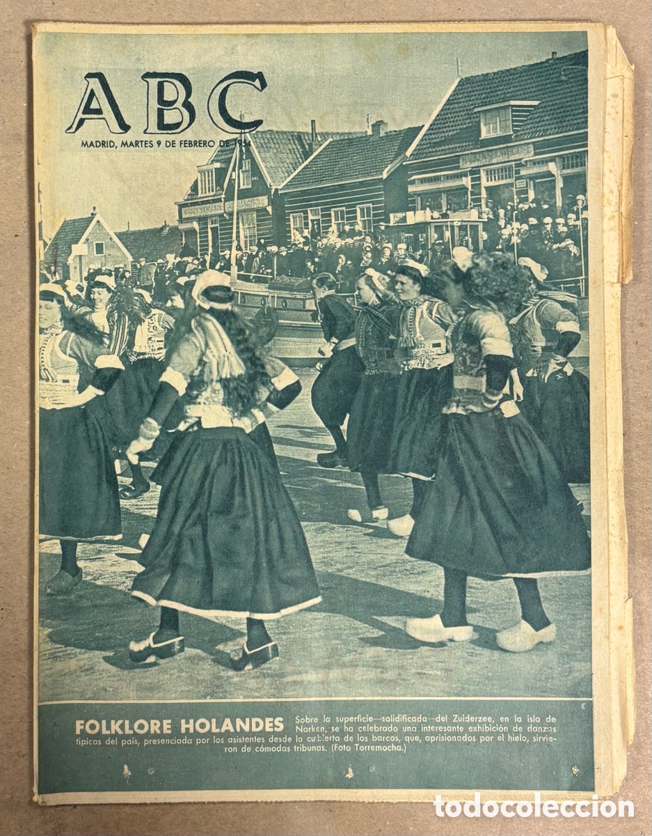 Coleccionismo de revistas y peri&oacute;dicos: ABC (9 FEBRERO 1954) FOLKLORE HOLAND&Eacute;S, TANGER REIVINDICACI&Oacute;N ESPA&Ntilde;OLA, BARCELONA LIDER TRAS 4-2 CEL