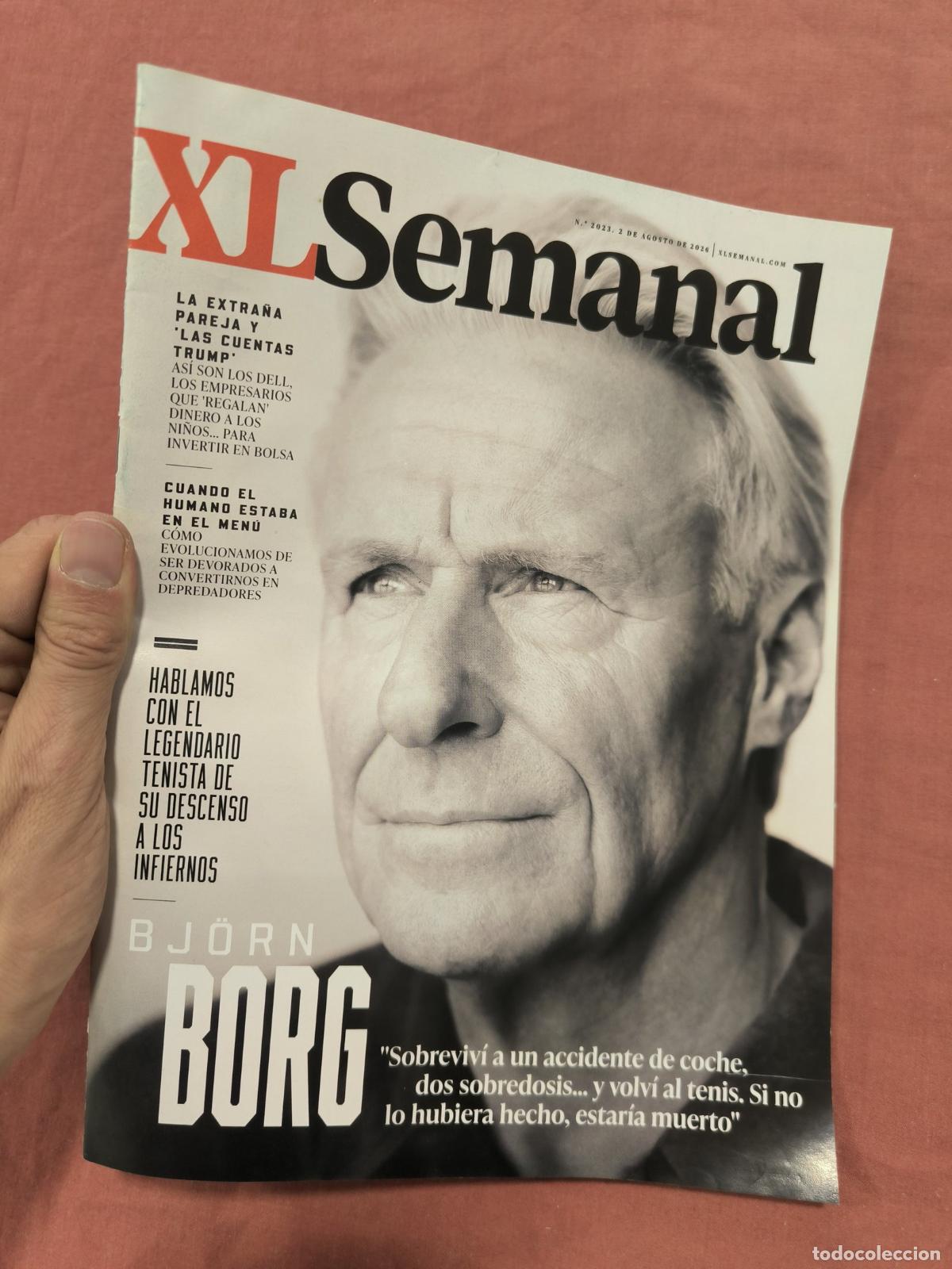 Collezionismo di Riviste e Giornali: Revista XL Semanal Bj&ouml;rn Borg Tenista Coleccionismo Hemeroteca
