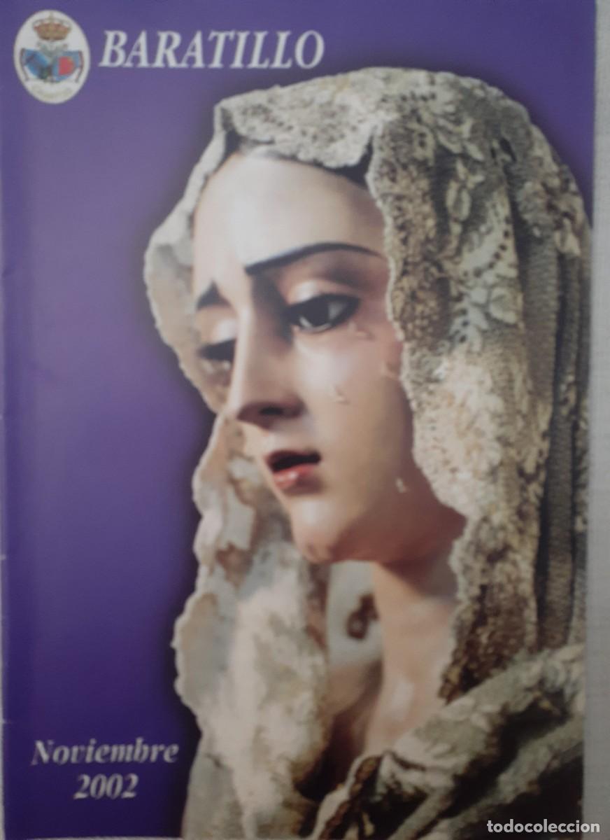 Collectionnisme de Revues et Journaux: SEMANA SANTA SEVILLA, BOLET&Iacute;N HERMANDAD DEL BARATILLO N&ordm;44, NOVIEMBRE 2002