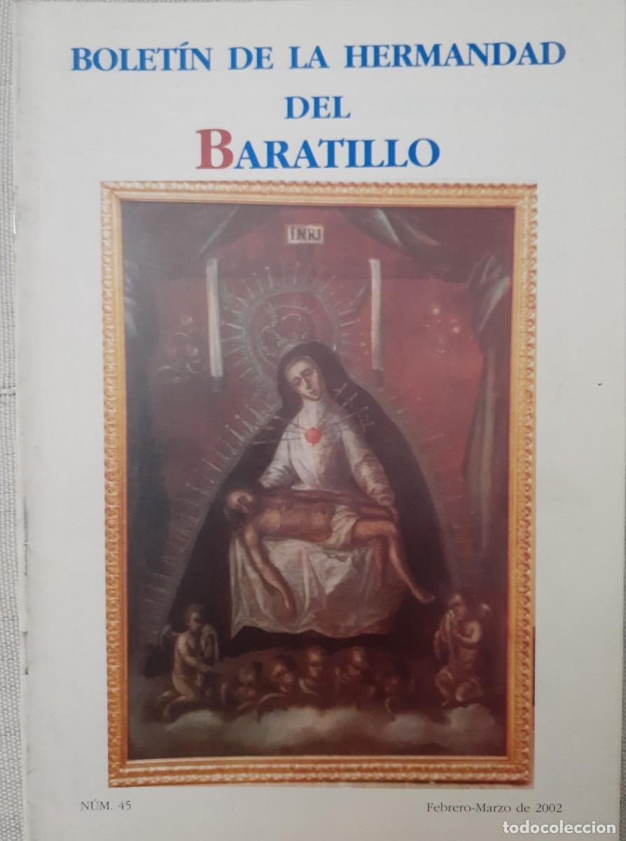 Collectionnisme de Revues et Journaux: SEMANA SANTA SEVILLA, BOLET&Iacute;N HERMANDAD DEL BARATILLO N&ordm;45, FEBRERO-MARZO 2002
