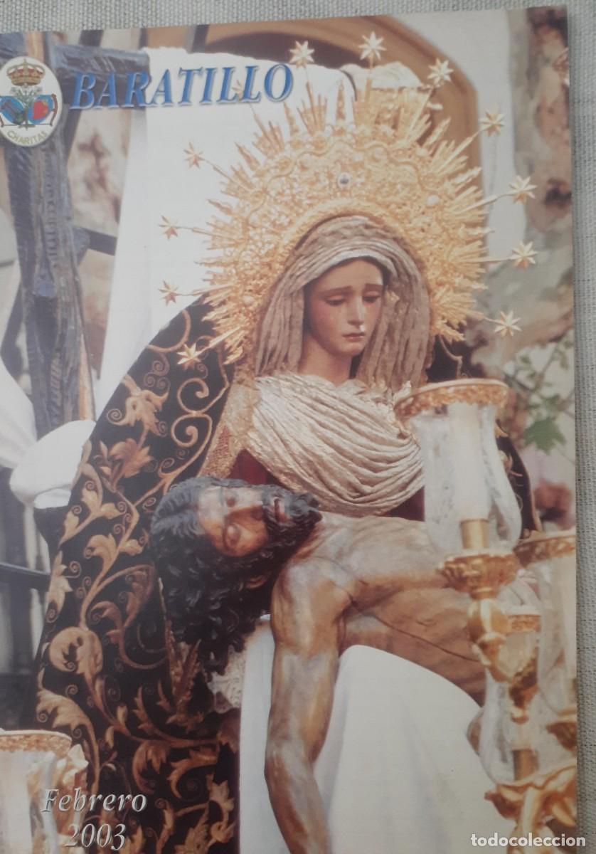 Collectionnisme de Revues et Journaux: SEMANA SANTA SEVILLA, BOLET&Iacute;N HERMANDAD DEL BARATILLO N&ordm;45, FEBRERO 2003
