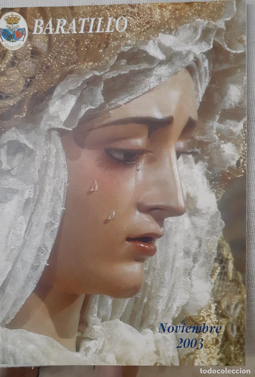 Collezionismo di Riviste e Giornali: SEMANA SANTA SEVILLA, BOLET&Iacute;N HERMANDAD DEL BARATILLO N&ordm;46, NOVIEMBRE 2003