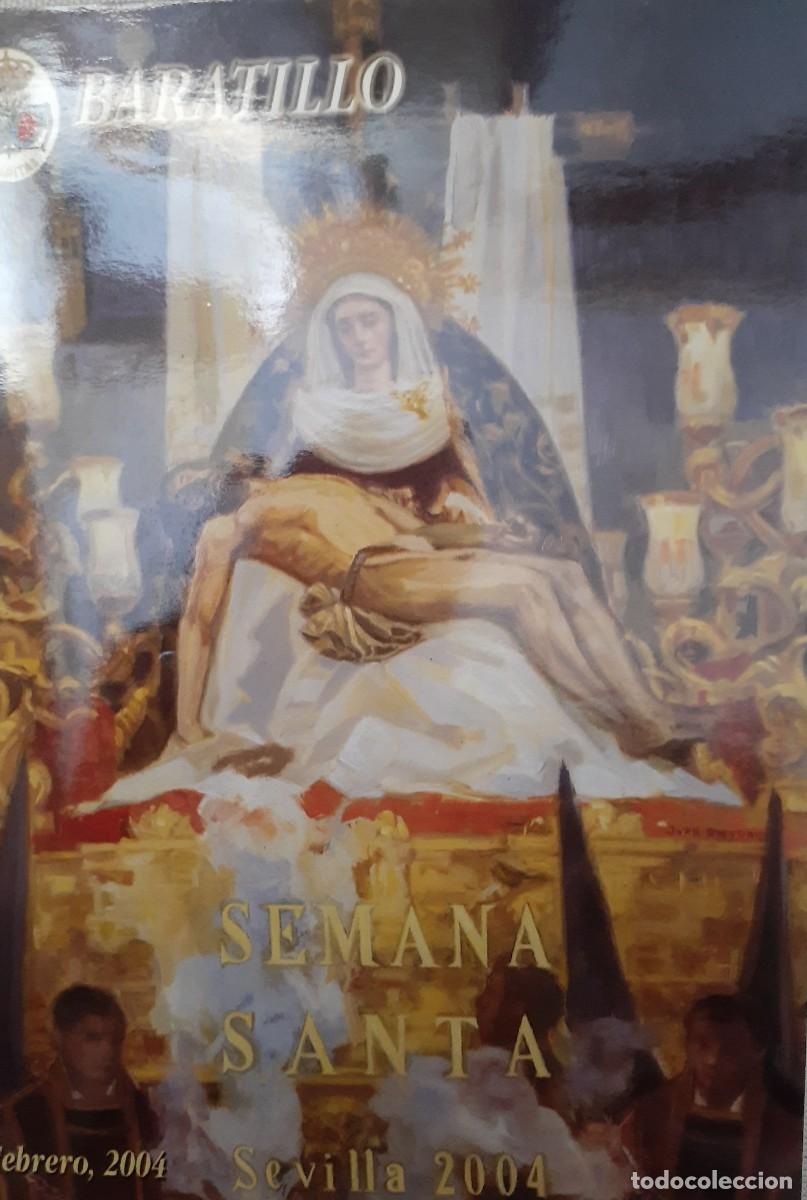 Collezionismo di Riviste e Giornali: SEMANA SANTA SEVILLA, BOLET&Iacute;N HERMANDAD DEL BARATILLO N&ordm;47, FEBRERO 2004