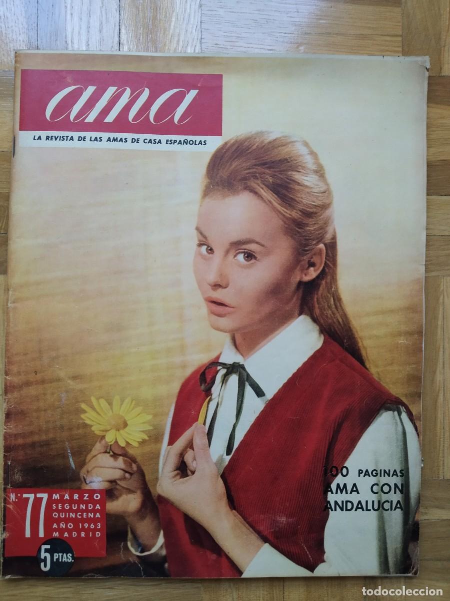 Sammeln von Zeitschriften und Zeitungen: REVISTA AMA 77 ROCIO DURCAL DON ALVARO DOMECQ DON JUAN CARLOS Y DO&Ntilde;A SOFIA ALFONSO PASO VER