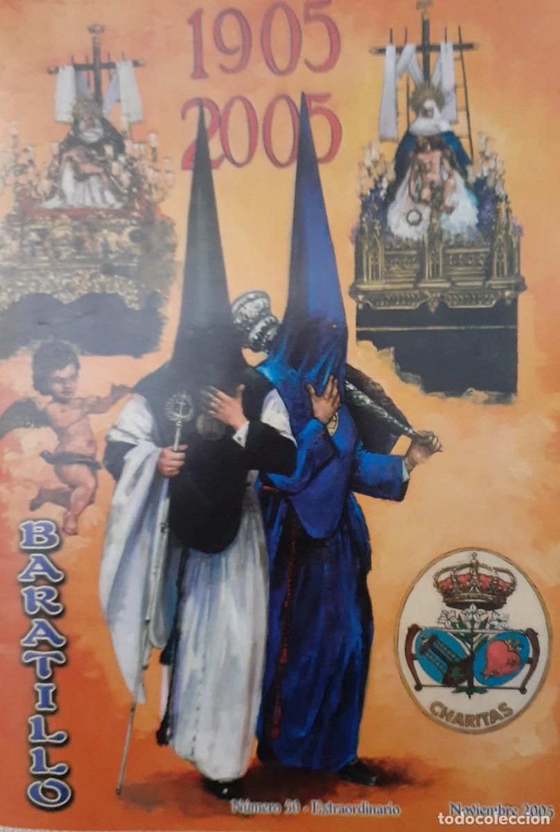 Sammeln von Zeitschriften und Zeitungen: SEMANA SANTA SEVILLA, BOLET&Iacute;N EXTRAORDINARIO HERMANDAD DEL BARATILLO N&ordm; 50, NOVIEMBRE 2005