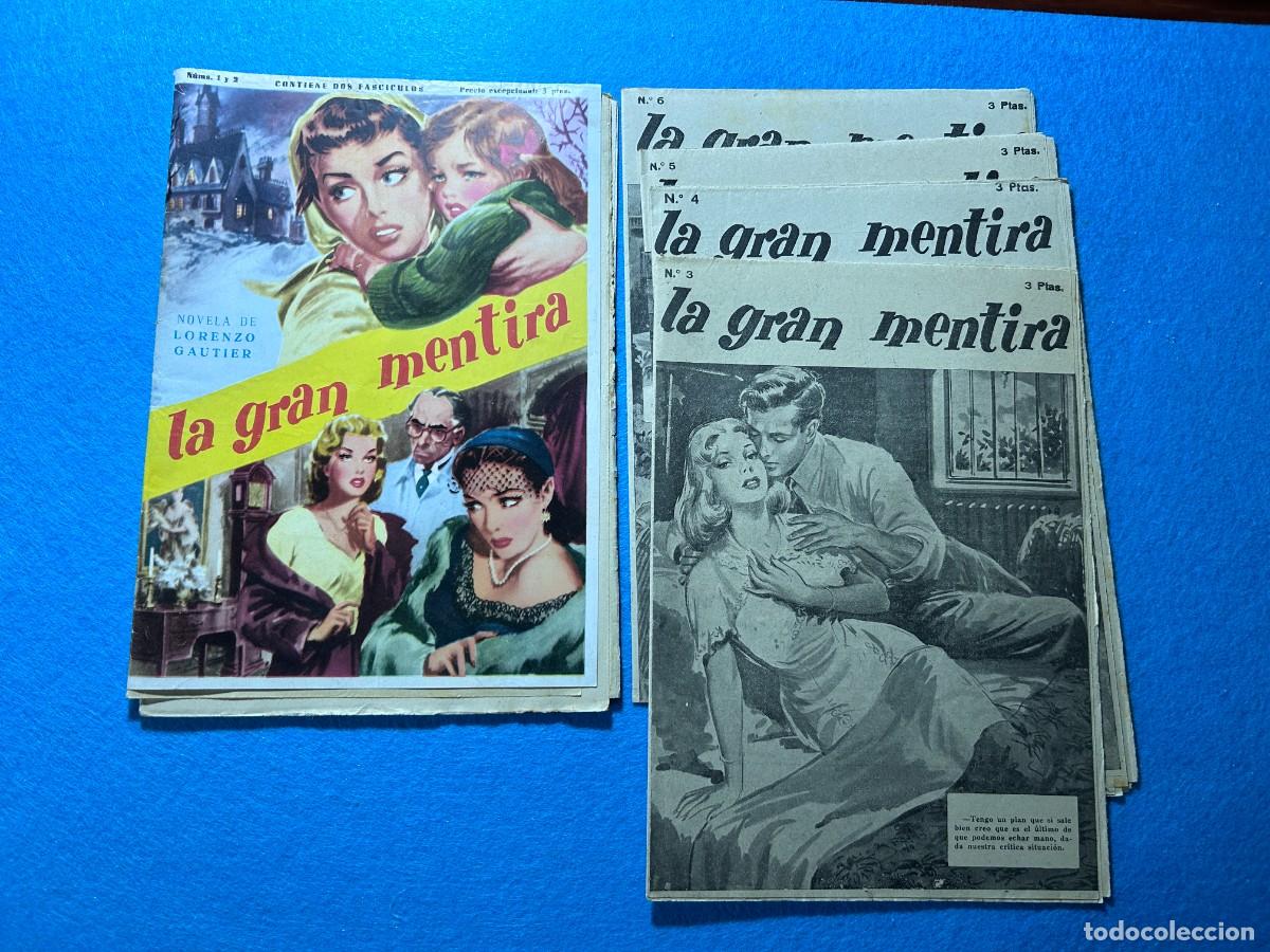 Coleccionismo de revistas y peri&oacute;dicos: LA GRAN MENTIRA NOVELA EN FASCICULOS DE LORENO GAUTIER
