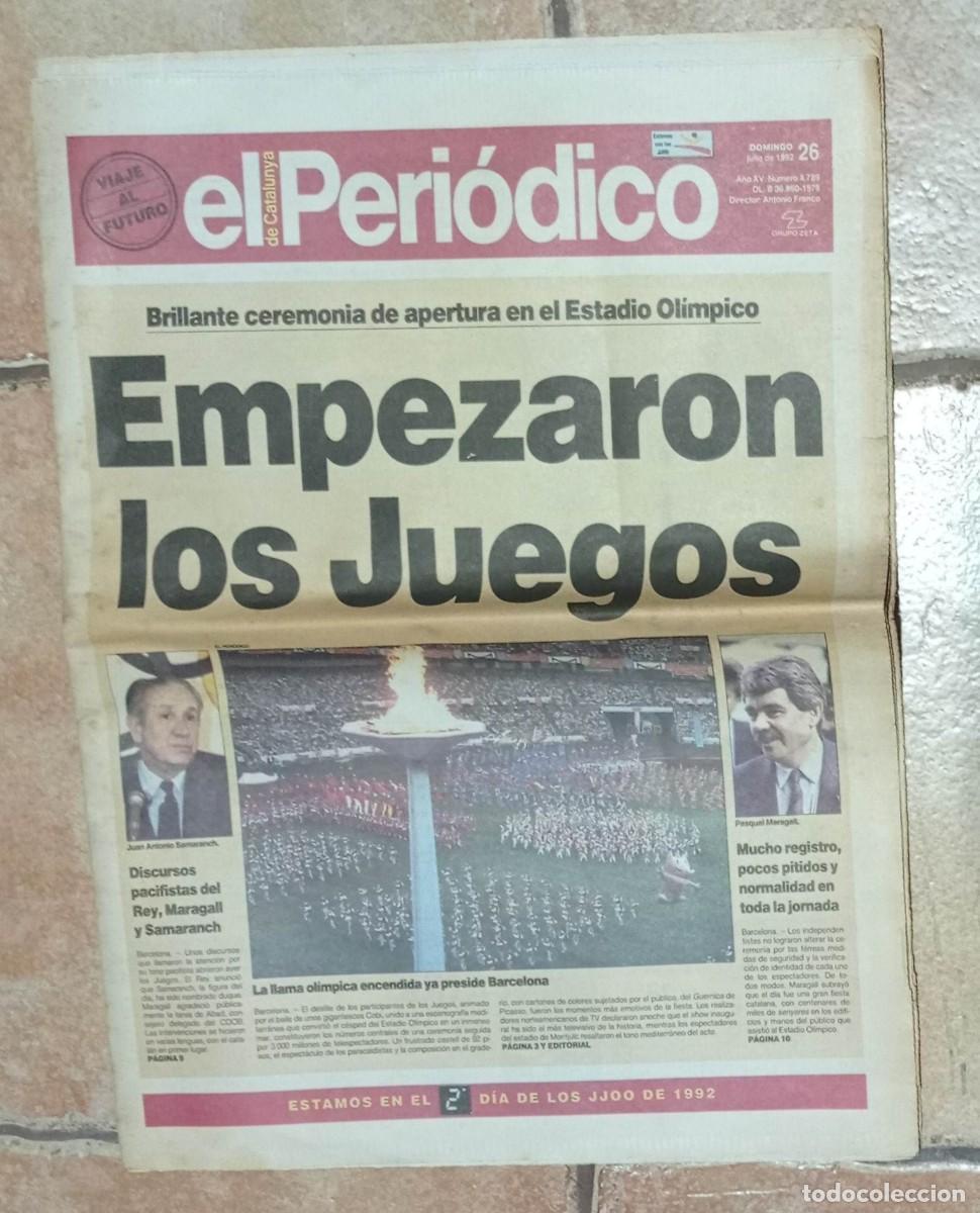 Collectionnisme de Revues et Journaux: EL PERIODICO DE CATALUNYA JULIO 1992 EMPIEZAN LOS JUEGOS OLIMPICOS. CEREMONIA DE APERTURA
