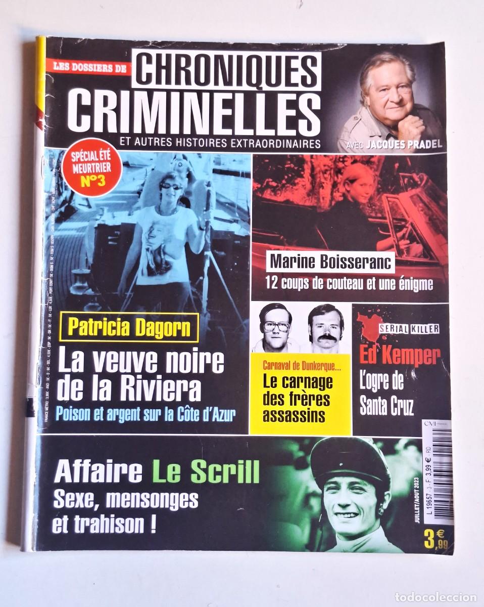 Collectionnisme de Revues et Journaux: REVISTA FRANCESA DE CRIMINOLOGIA: LES DOSSIERS DE CHRONIQUES CRIMINELLES (2023).