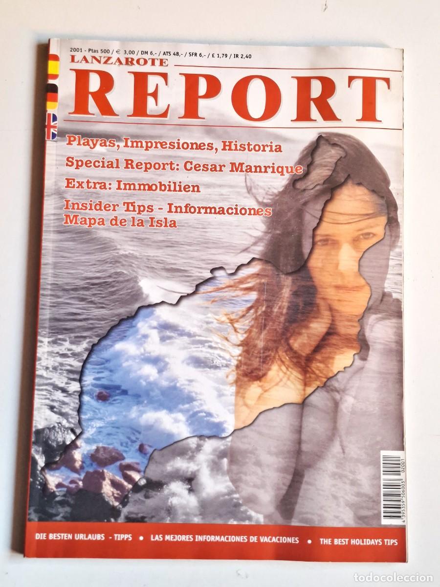 Collectionnisme de Revues et Journaux: REVISTA LANZAROTE REPORT - 2001. ESPECIAL CESAR MANRIQUE