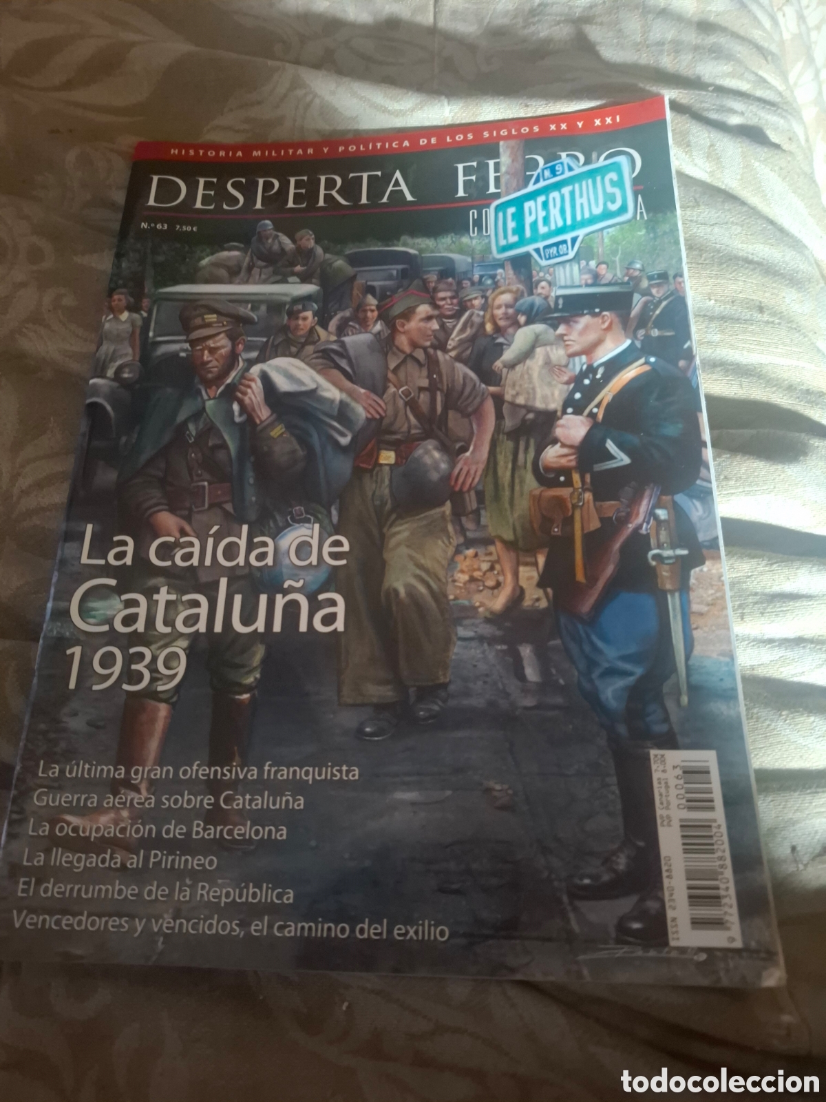 Coleccionismo de revistas y peri&oacute;dicos: Desperta Ferro num 63 La Ca&iacute;da De Catalu&ntilde;a 1939 num 63