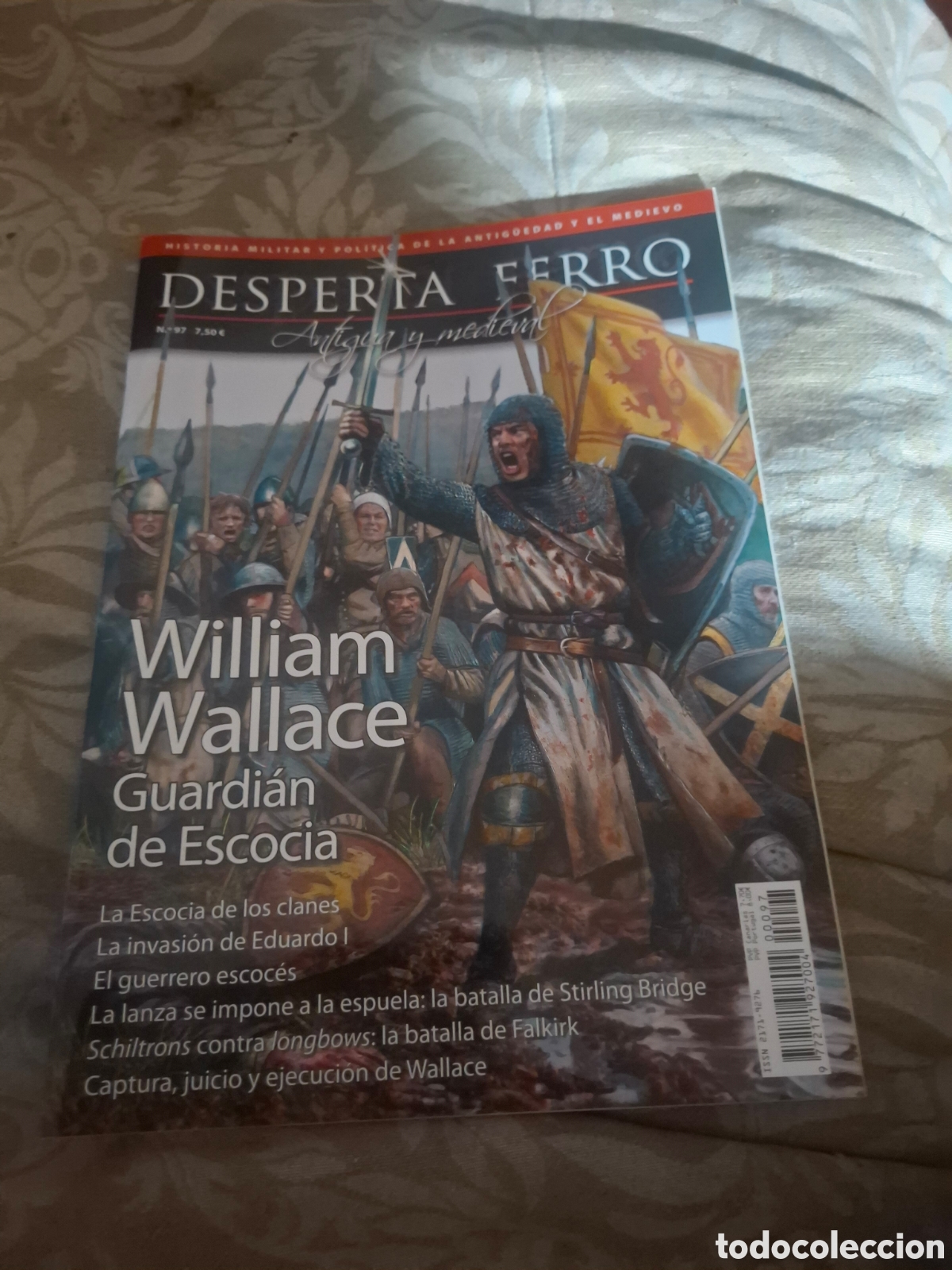 Coleccionismo de revistas y peri&oacute;dicos: Desperta Ferro Num 97 Antigua Y Medieval William Wallace Guardian De Escocia