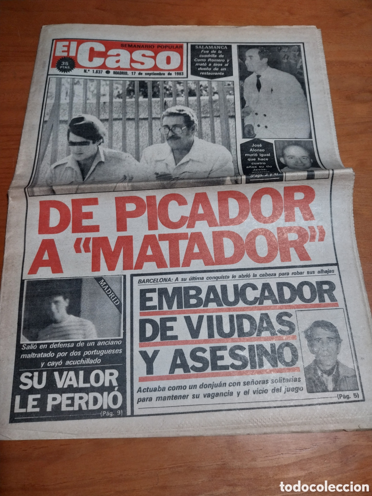 Collectionnisme de Revues et Journaux: EL CASO 1983 LA POSADA SALAMANCA. CLUB VENTA DE BA&Ntilde;OS. GOLPE BANCO URQUIJO.FIN DE CURSO INFANTAS