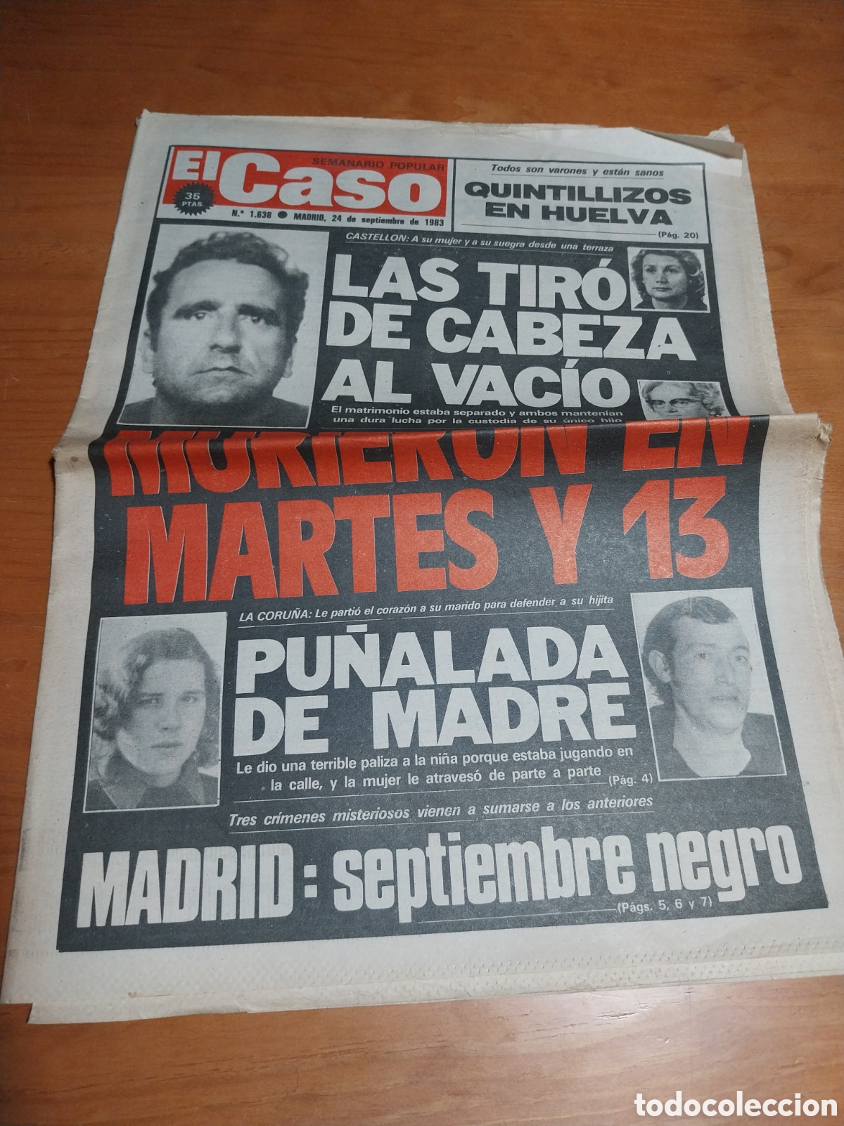 Collezionismo di Riviste e Giornali: EL CASO 1983 MADRID SEPTIEMBRE NEGRO MARTES Y TRECE.LADRONES EN COSTA DEL SOL.QUINTILLIZOS DE HUELVA