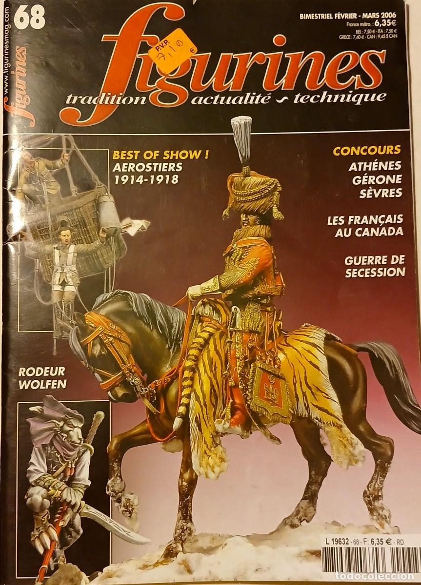 Sammeln von Zeitschriften und Zeitungen: REVISTA FIGURINES - N&Uacute;MERO 68 - FEBRERO MARZO 2006
