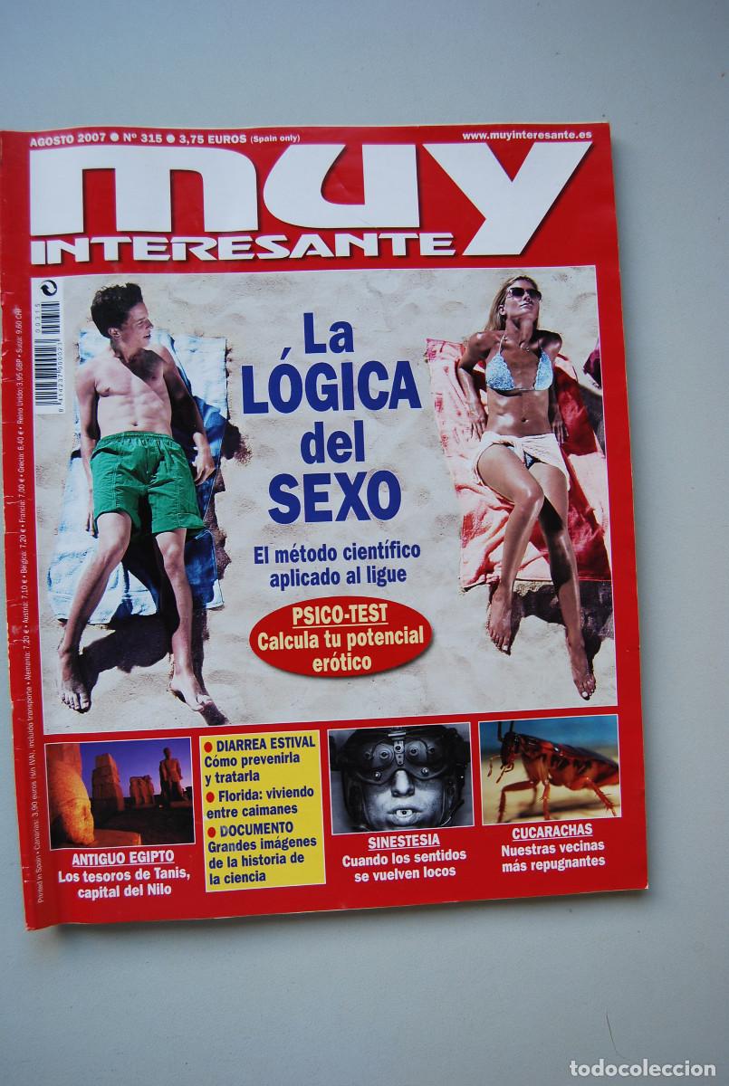 Collectionnisme de Revues et Journaux: MUY INTERESANTE.NUM.315-2007: L&Oacute;GICA DEL SEXO-SINESTESIA-CUCARACHAS-DIARREA ESTIVAL-EGIPTO