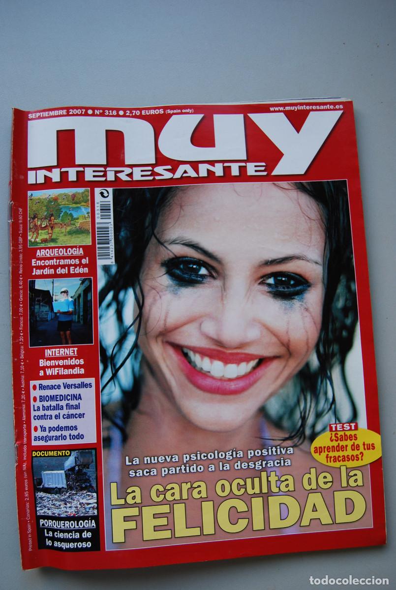 Coleccionismo de revistas y peri&oacute;dicos: MUY INTERESANTE.NUM.316-2007: CARA OCULTA DE LA FELICIDAD-BIENVENIDOS A WIFILANDIA-JARDIN DEL EDEN