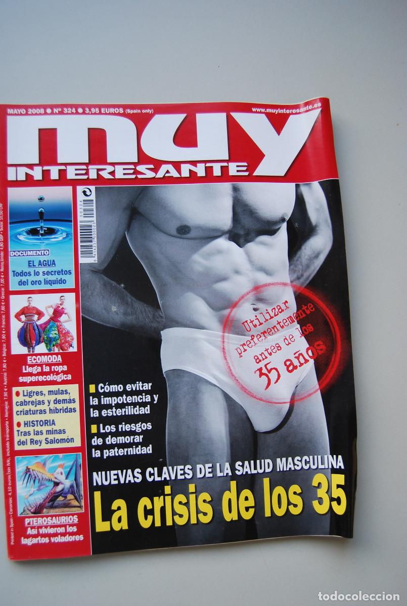 Coleccionismo de revistas y peri&oacute;dicos: MUY INTERESANTE.NUM.324-2008: CRISIS DE LOS 35-SECRETOS DEL AGUA-ECOMODA-MINAS DEL REY SALOMON