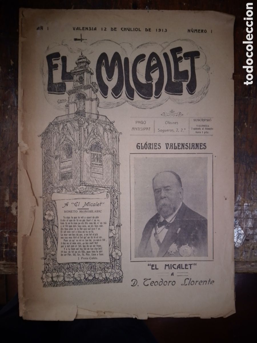 Collezionismo di Riviste e Giornali: EL MICALET. NUMERO 1. REVISTA EN VALENCIANO.D. TEODORO LLORENTE. 1913.