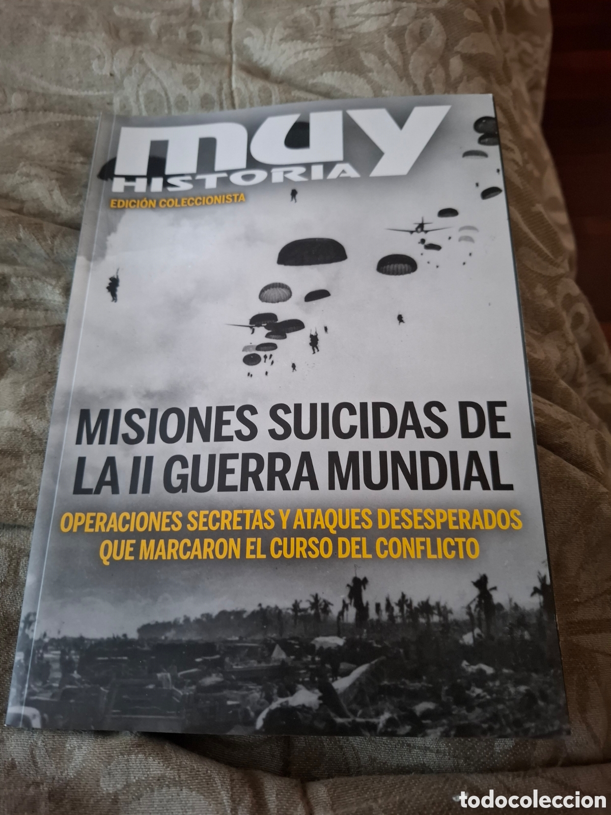 Coleccionismo de revistas y peri&oacute;dicos: Muy Historia. Ed Coleccionista Misiones Suicidas de la 2 guerra mundial