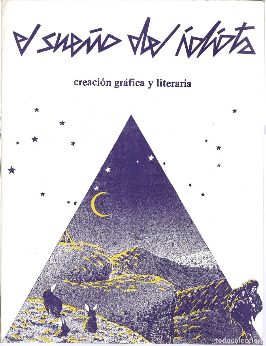 Coleccionismo de revistas y peri&oacute;dicos: EL SUE&Ntilde;O DEL IDIOTA. &Uacute;nico n&uacute;mero de esta revista de creaci&oacute;n gr&aacute;fica y literaria. Barcelona, 1978