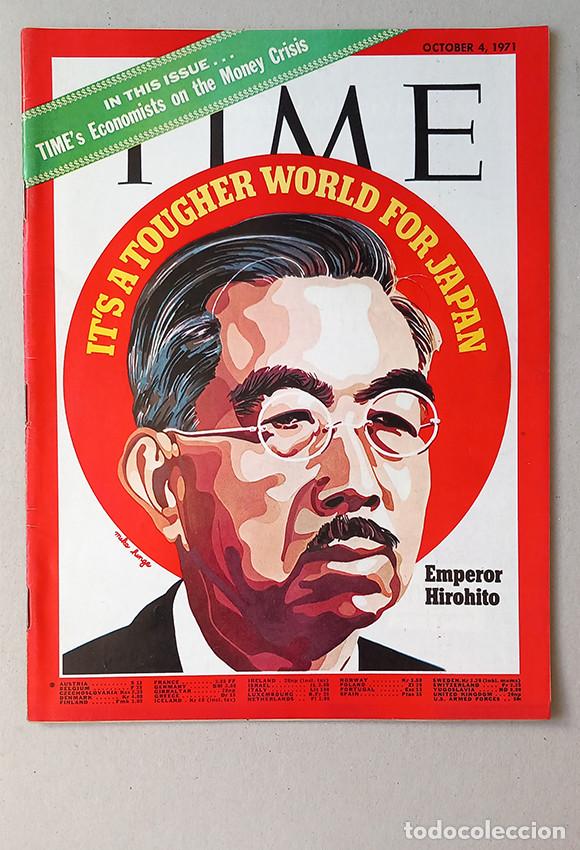 Coleccionismo de revistas y peri&oacute;dicos: Emperor Hirohito. It&rsquo;s a Tougher World for Japan. Time Oct 4, 1971
