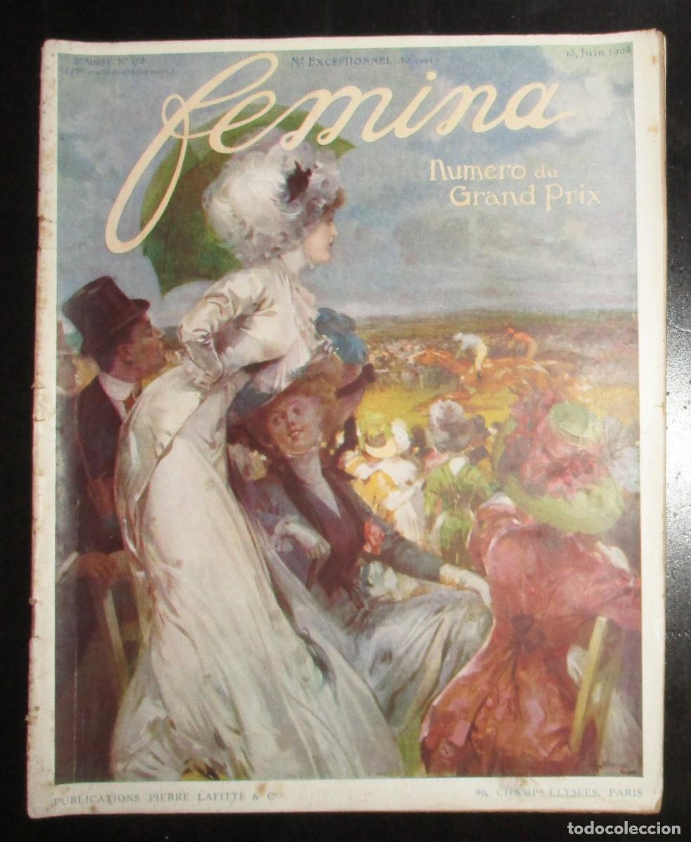 Collezionismo di Riviste e Giornali: REVISTA FEMINA. N&Uacute;MERO ESPECIAL GRAND PRIX DE 15 DE JUNIO DE 1908. REVISTA FRANCESA DE MODA.